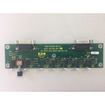 Axcelis/Eaton 1527200 E/S Safety Intlk Remote IND/CNTL PCB